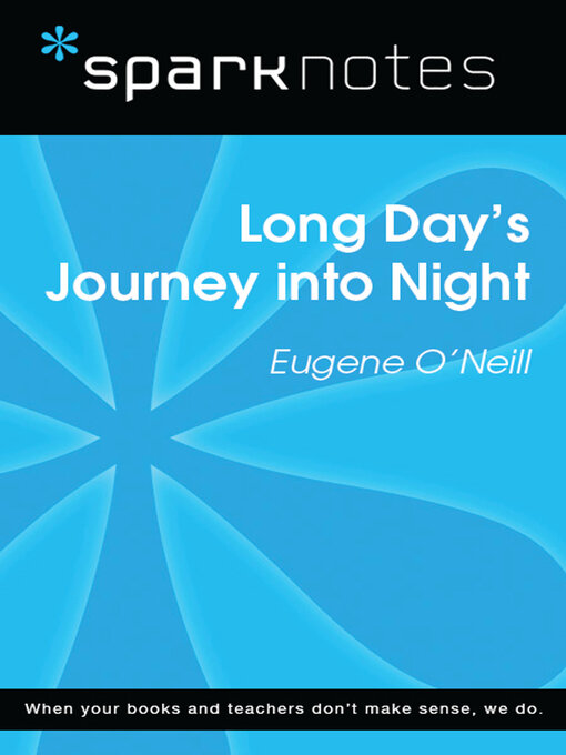 Title details for Long Day's Journey Into Night (SparkNotes Literature Guide) by SparkNotes - Wait list